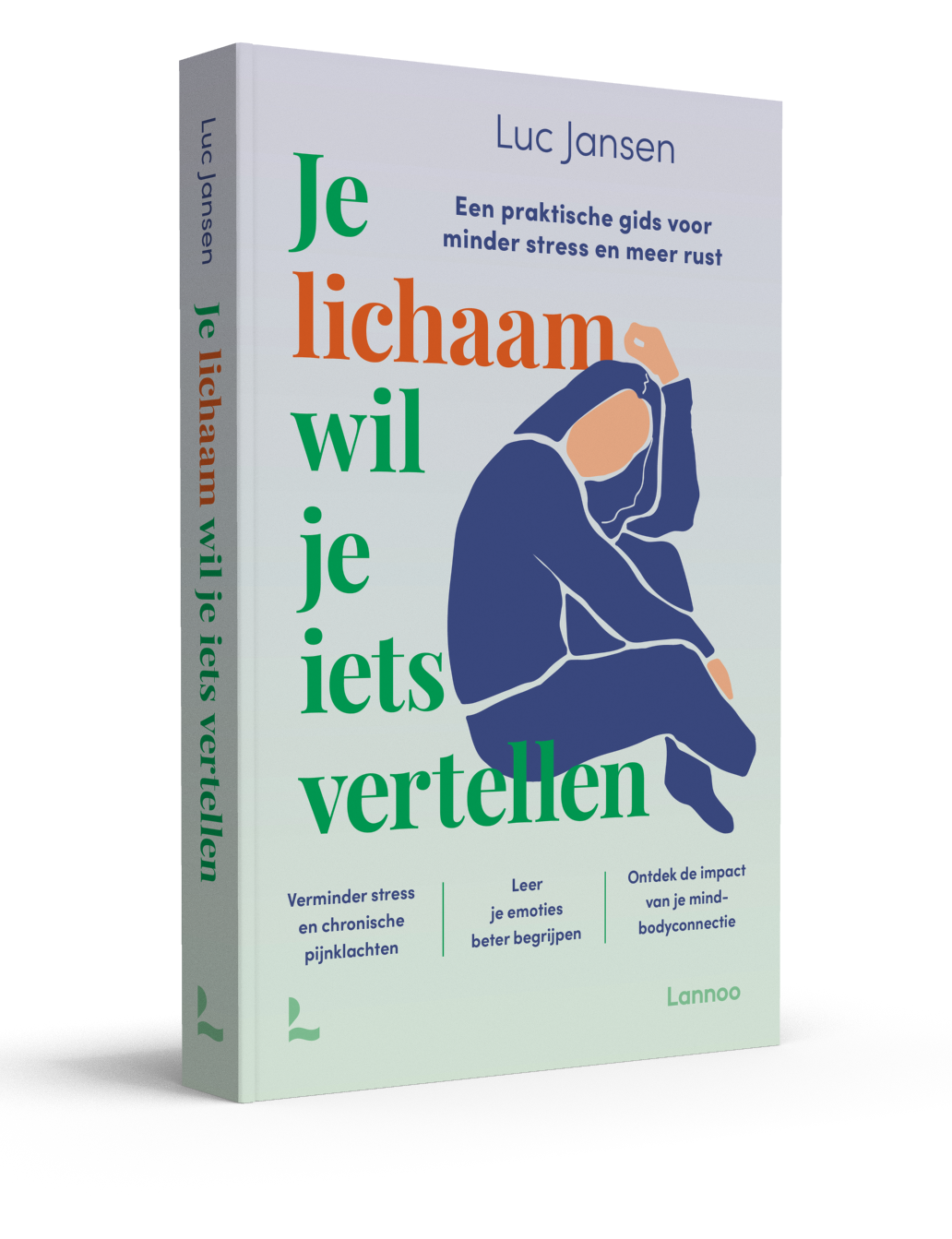Je lichaam wil je iets vertellen - Lannoo